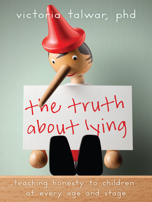 Title details for The Truth About Lying by Victoria Talwar - Available